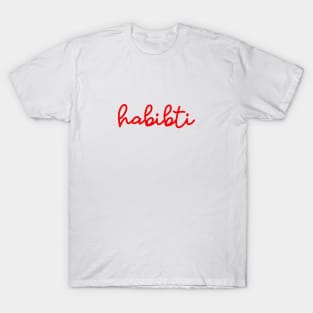 habibti - supreme red T-Shirt